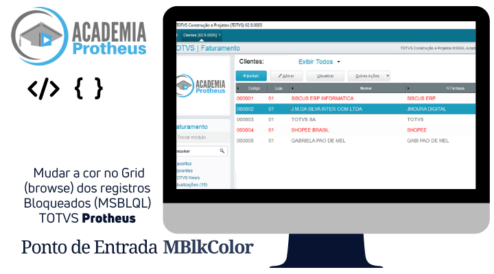 Como Mudar a cor na Grid Registros bloqueados no Totvs Protheus?